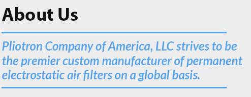 About Pliotron Air Filters Buffalo NY About Pliotron Air Filters Buffalo NY